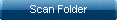 Scan Folder
