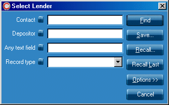 Select Lender dialogue box has search fields of Contact, Depositor, Any text field and Record type with Find, Options and Cancel buttons.