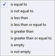 is equal to
is not equal to
is less than
is less than or equal to
is greater than
is greater than or equal to
is empty
is not empty