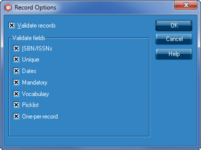 The dialogue box shows a tickbox for Validate records, then underneath the heading of 'Validate fields', the following options with tickboxes appear: ISBN/ISSNs, Unique, Dates, Mandatory, Vocabulary, Picklist, One-per-record, plus OK, Cancel and Help buttons.