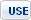 USE